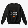 Strong Every time Long sleeves Sweat shirt